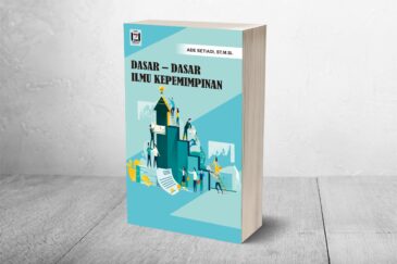 DASAR – DASAR ILMU KEPEMIMPINAN