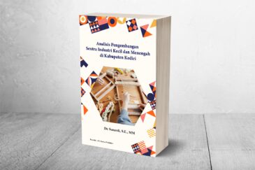 Analisis Pengembangan Sentra Industri Kecil dan Menengah di Kabupaten Kediri