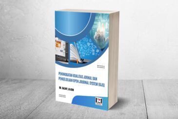 Peningkatan Kualitas Jurnal dan Pengelolaan Open Journal System (OJS)