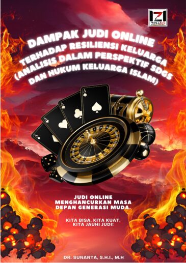 DAMPAK JUDI ONLINE TERHADAP RESILIENSI KELUARGA: ANALISIS DALAM PERSPEKTIF SDGS DAN HUKUM KELUARGA ISLAM