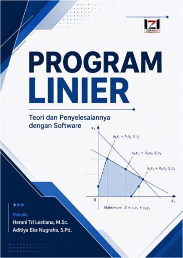 Program Linier: Teori dan Penyelesaiannya dengan Software