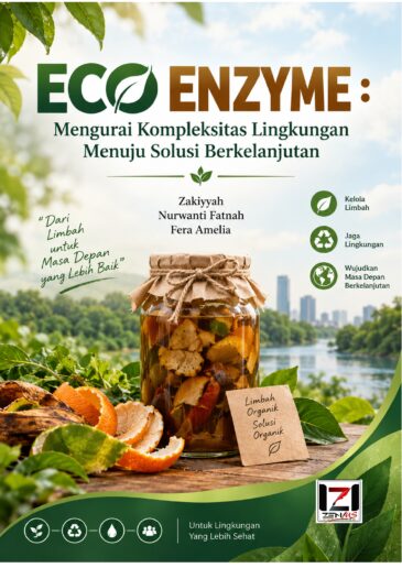 ECO ENZYME : Mengurai Kompleksitas Lingkungan Menuju Solusi Berkelanjutan